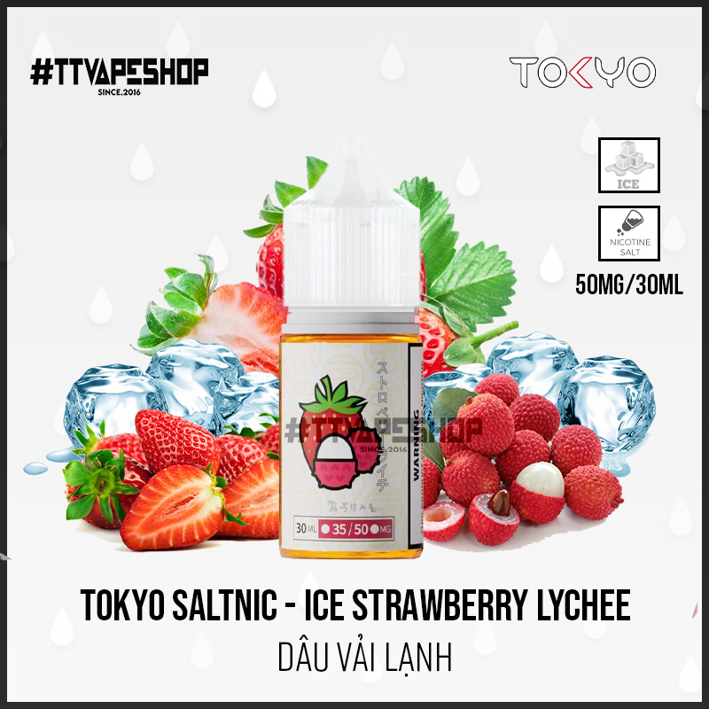 Tokyo 35mg 30ml Ice Strawberry Lychee Dâu vải lạnh