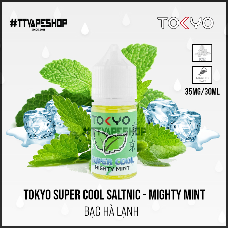 Tokyo Super Cool Saltnic Mighty Mint B C H L Nh Mg Mltokyo